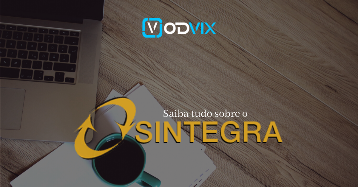 Sintegra: como se manter dentro das obrigações legais?
